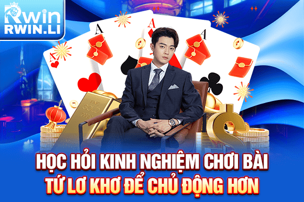 Học hỏi kinh nghiệm chơi bài tứ lơ khơ để chủ động hơn