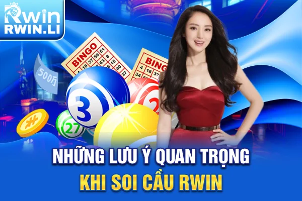 Những lưu ý quan trọng khi soi cầu RWIN