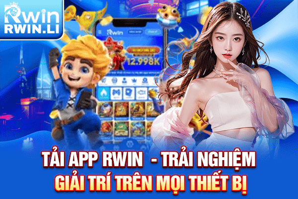 Tải app RWIN đơn giản về thiết bị chạy hệ điều hành iOS